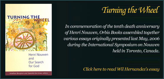 Turning the Wheel - Henri Nouwen and Our Search for God